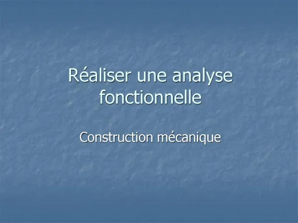 R aliser une analyse fonctionnelle