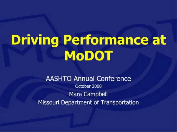 Driving Performance at MoDOT