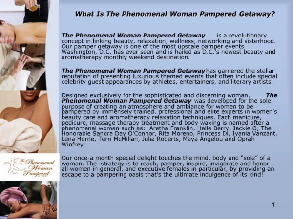 What Is The Phenomenal Woman Pampered Getaway