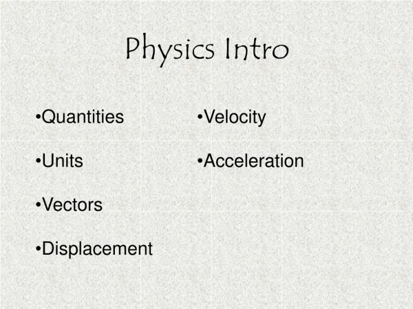Physics Intro