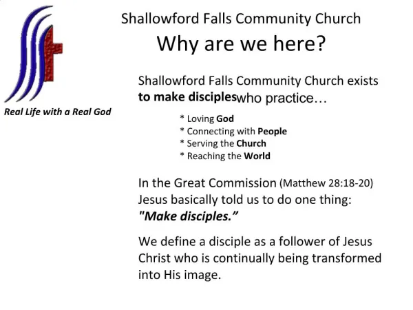 Shallowford Falls Community Church Why are we here