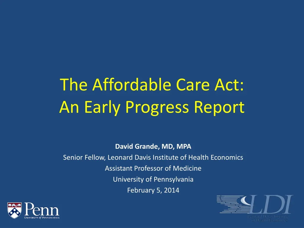 the affordable care act an early progress report