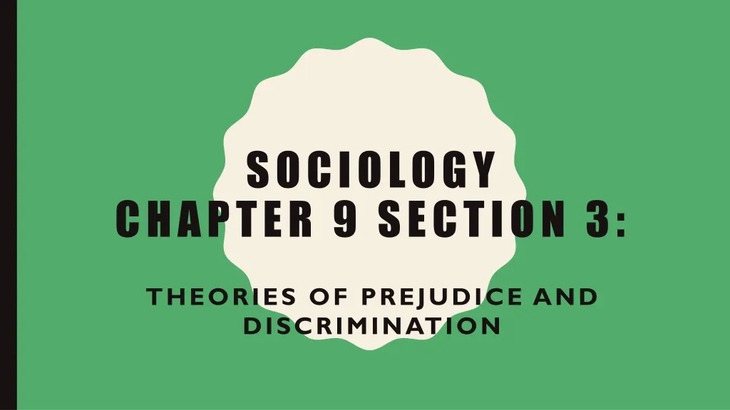 sociology chapter 9 section 3