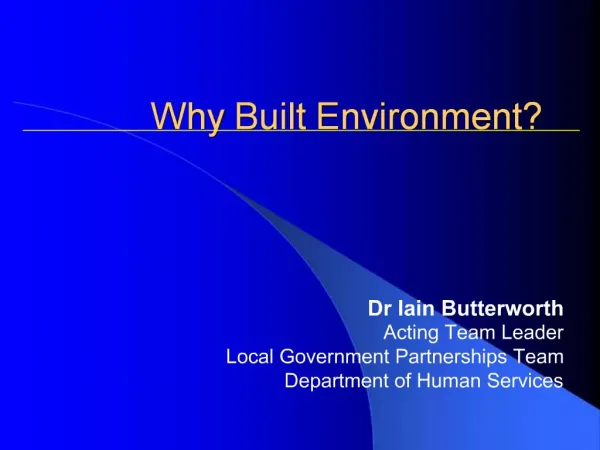 Why Built Environment