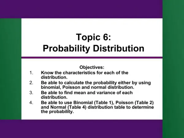 Topic 6: Probability Distribution