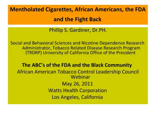 Mentholated Cigarettes, African Americans, the FDA and the Fight Back