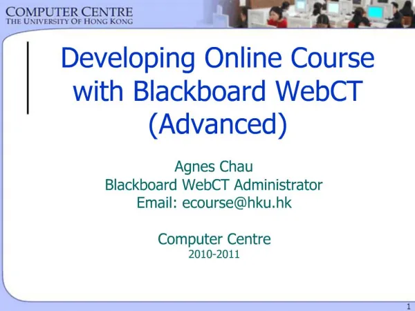 Developing Online Course with Blackboard WebCT Advanced