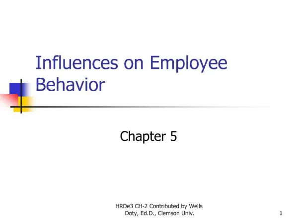 Influences on Employee Behavior