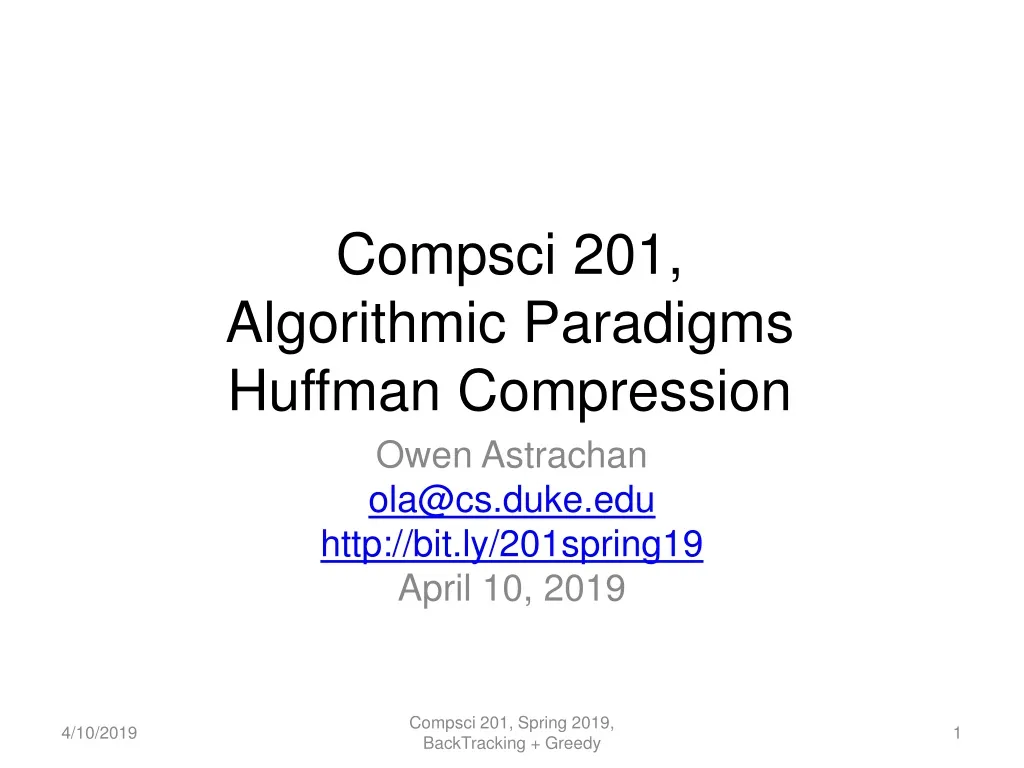 compsci 201 algorithmic paradigms huffman compression
