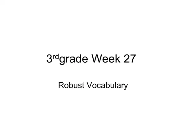 3rd grade Week 27