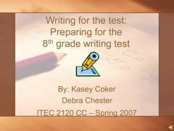 Writing for the test: Preparing for the 8th grade writing test