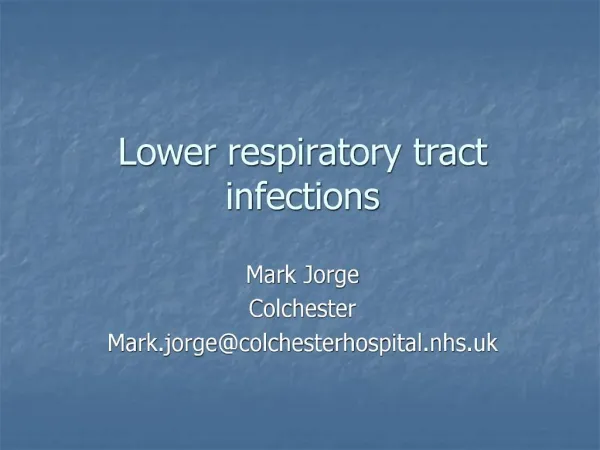 Lower respiratory tract infections