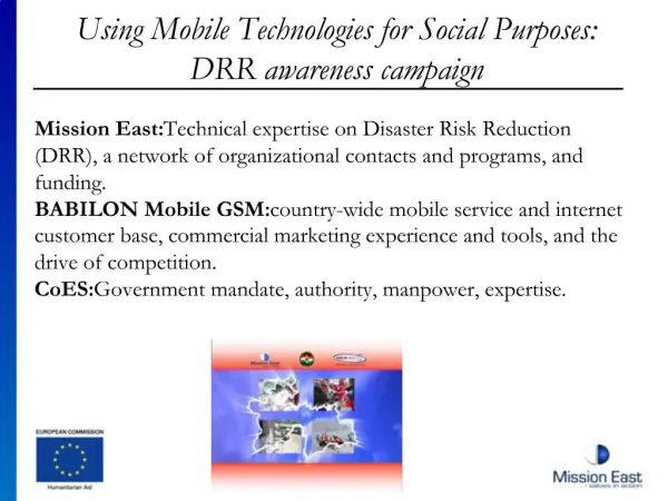Using Mobile Technologies for Social Purposes: DRR awareness campaign