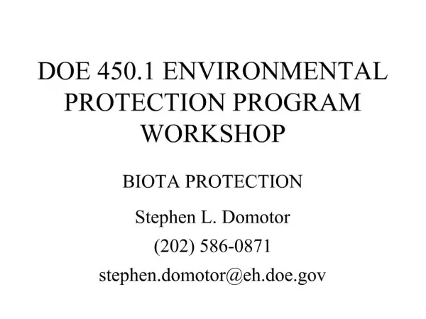 DOE 450.1 ENVIRONMENTAL PROTECTION PROGRAM WORKSHOP