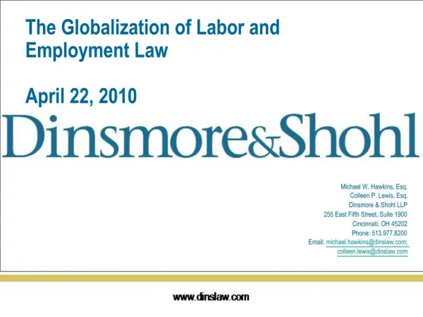 The Globalization of Labor and Employment Law April 22, 2010