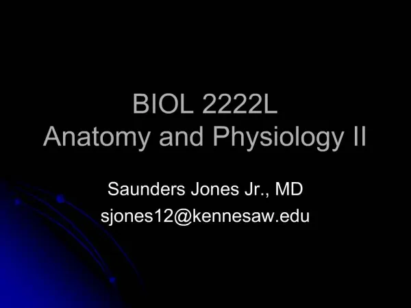 BIOL 2222L Anatomy and Physiology II