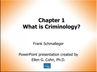 Chapter 1 What is Criminology - slide 1