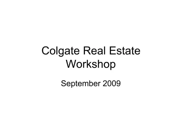 Colgate Real Estate Workshop