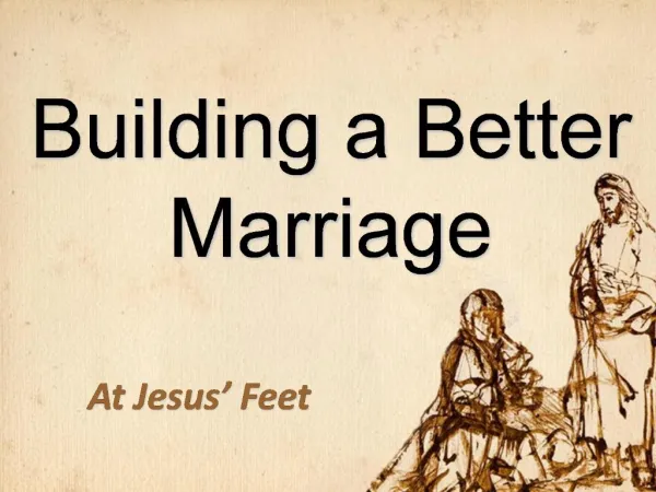 Building a Better Marriage