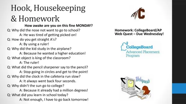 Hook, Housekeeping &amp; Homework