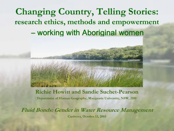 Changing Country, Telling Stories: research ethics, methods and empowerment working with Aboriginal women