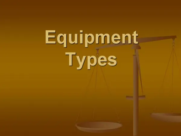 Equipment Types