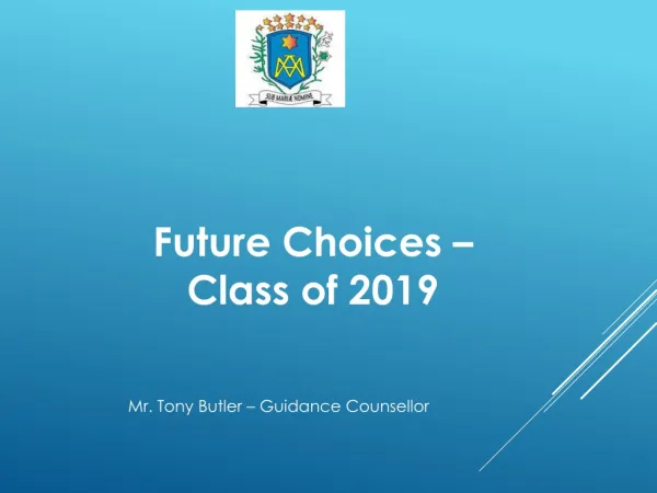 Future Choices – Class of 2019