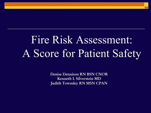 Fire Risk Assessment: A Score for Patient Safety