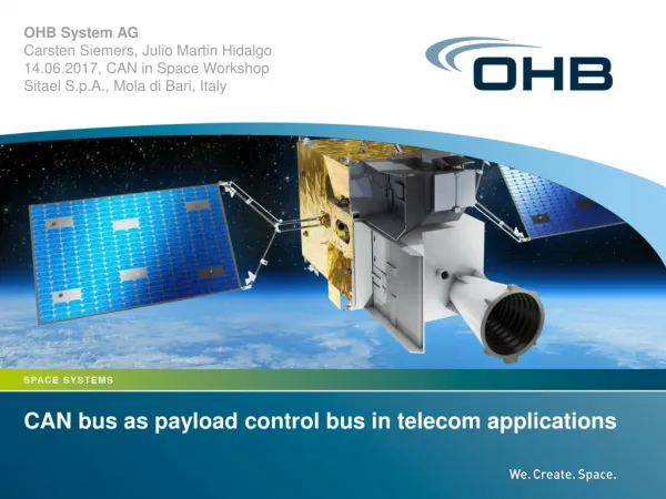 CAN bus as payload control bus in telecom applications