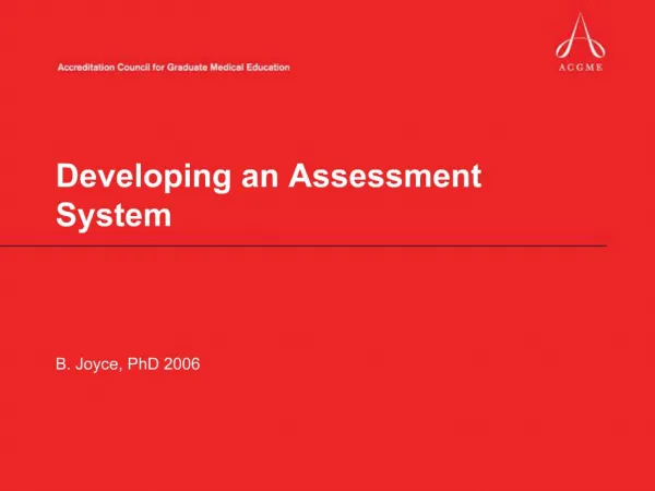 Developing an Assessment System