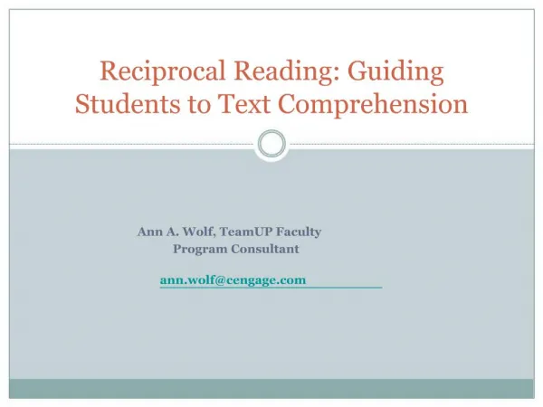 Reciprocal Reading: Guiding Students to Text Comprehension