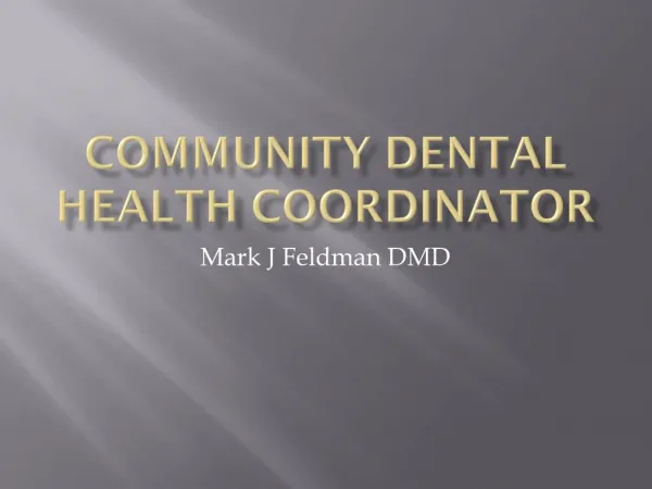 Community Dental Health Coordinator