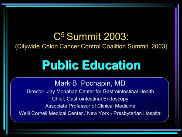 C5 Summit 2003: Citywide Colon Cancer Control Coalition Summit, 2003 Public Education