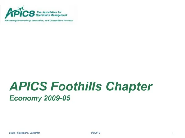 APICS Foothills Chapter Economy 2009-05