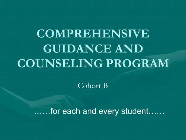 COMPREHENSIVE GUIDANCE AND COUNSELING PROGRAM