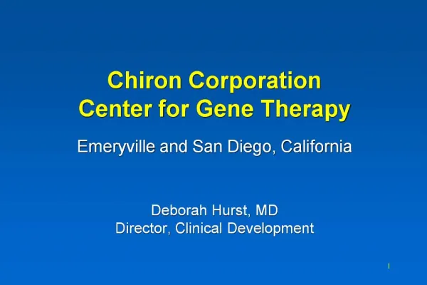 Chiron Corporation Center for Gene Therapy