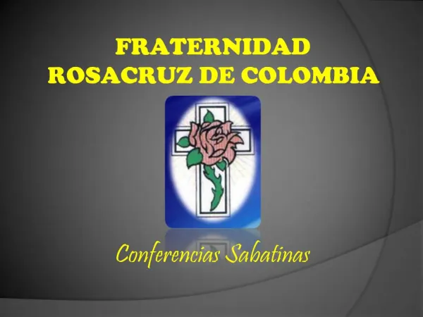 FRATERNIDAD ROSACRUZ DE COLOMBIA