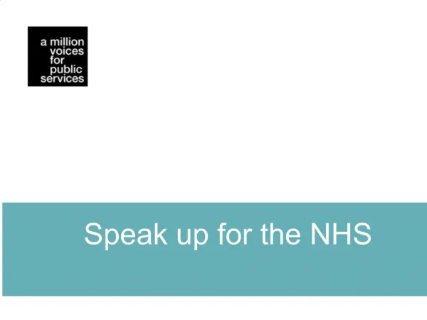 Speak up for the NHS