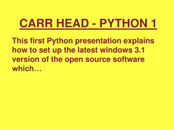 CARR HEAD - PYTHON 1