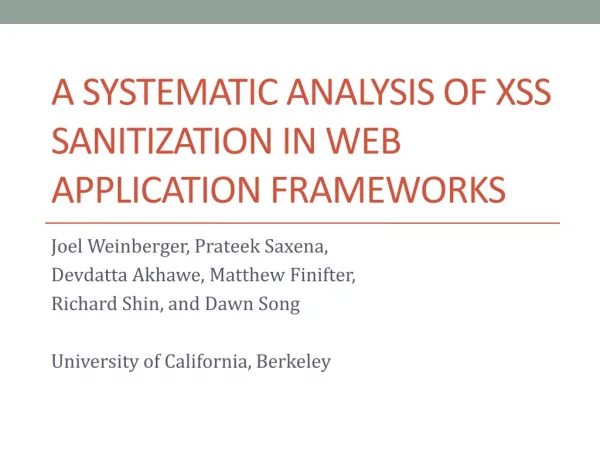A Systematic Analysis of XSS Sanitization in Web Application Frameworks