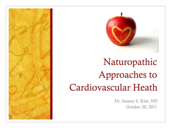 Naturopathic Approaches to Cardiovascular Heath