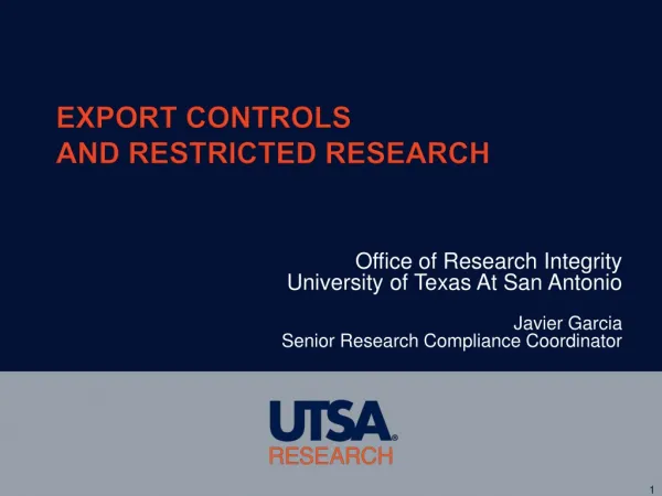 EXPORT CONTROLS AND RESTRICTED RESEARCH