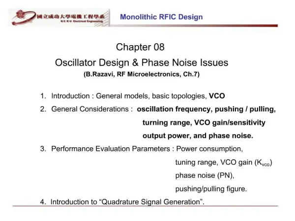 Chapter 08 Oscillator Design Phase Noise Issues B.Razavi, RF Microelectronics, Ch.7