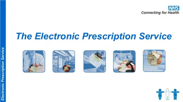 The Electronic Prescription Service