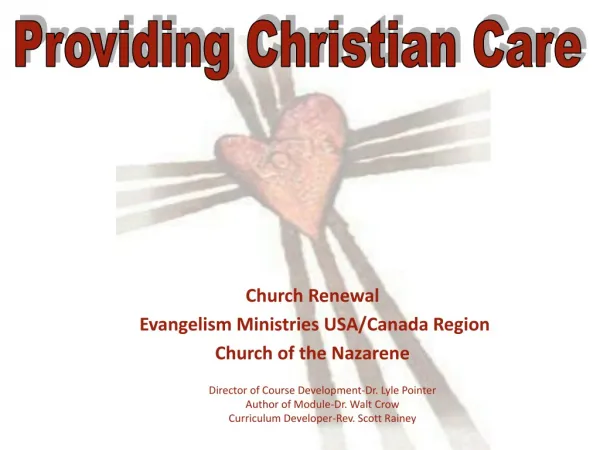Church Renewal Evangelism Ministries USA/Canada Region Church of the Nazarene