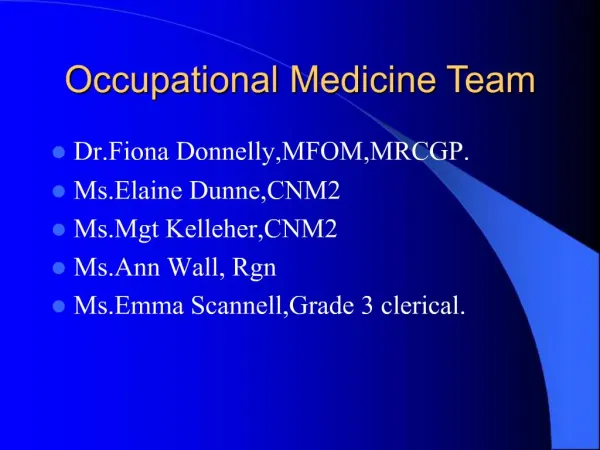Occupational Medicine Team