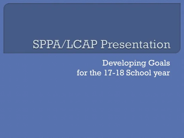 SPPA/LCAP Presentation