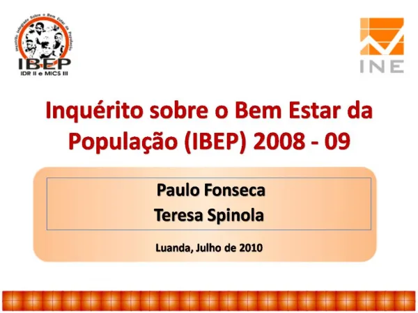 Inqu rito sobre o Bem Estar da Popula o IBEP 2008 - 09
