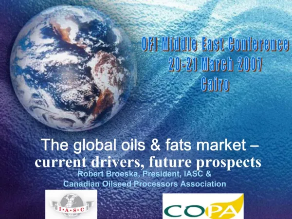 The global oils fats market current drivers, future prospects