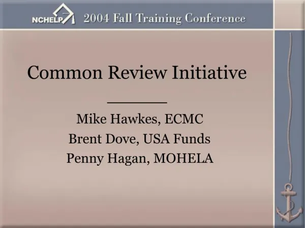 Common Review Initiative _____